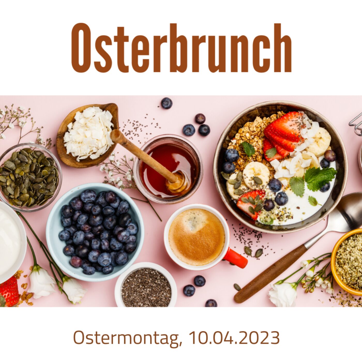 Osterbrunch am Ostermontag"